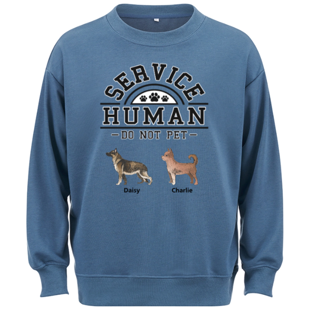 Service Human, Do Not Pet 2 - Personalized Custom Sweatshirt