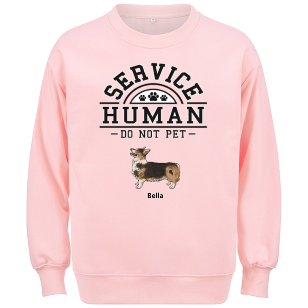 Service Human, Do Not Pet 2 - Personalized Custom Sweatshirt