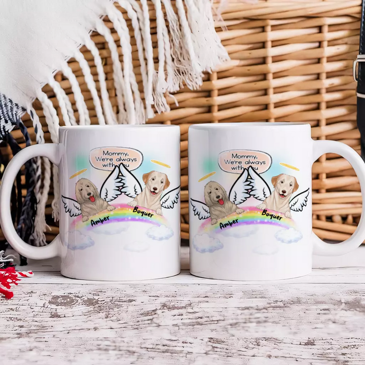 We're Always With You - Personalized Custom Coffee Mug