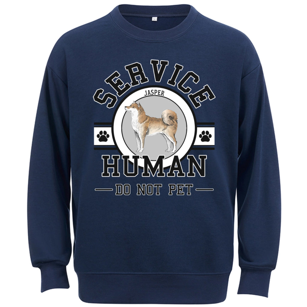 Service Human, Do Not Pet - Personalized Custom Sweatshirt