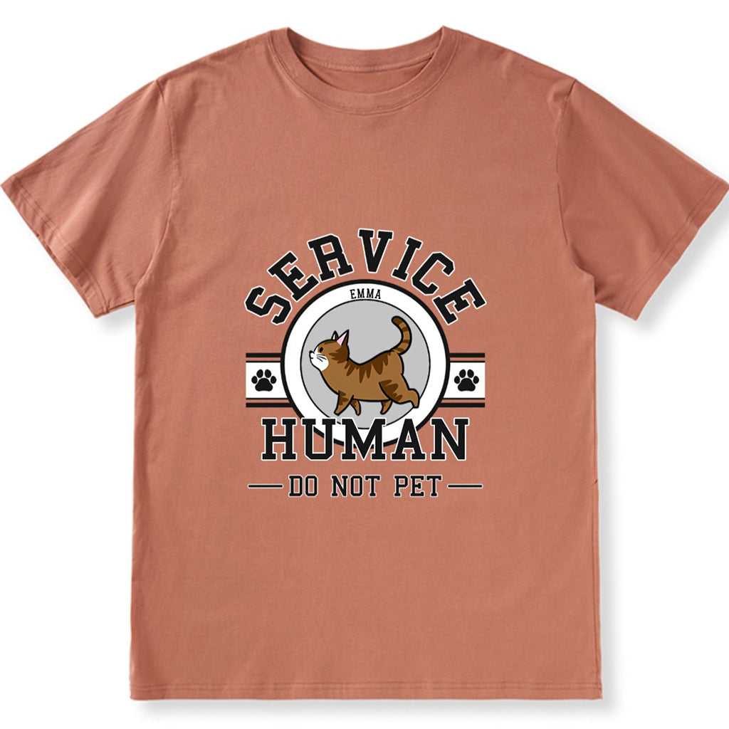 Service Human, Do Not Pet 7 - Personalized Custom Unisex T-shirt