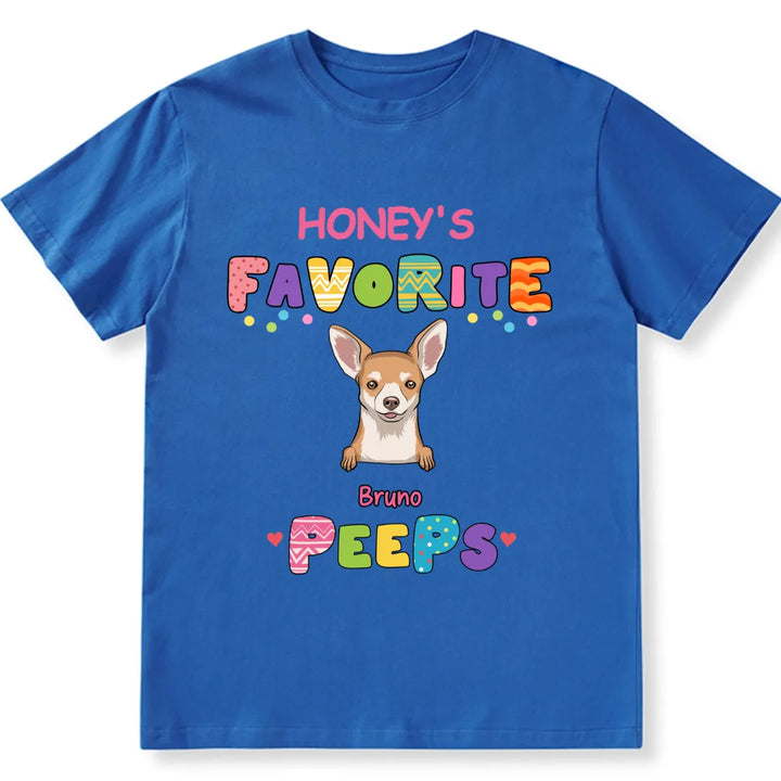 Favorite Peep For Easter Day - Personalized Custom Unisex T-shirt