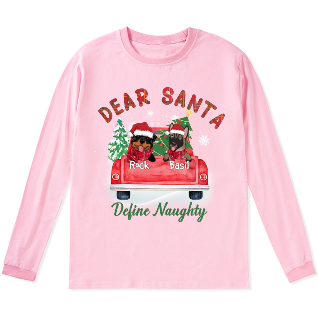 Dear Santa - Personalized Custom Christmas Long Sleeve T-shirt