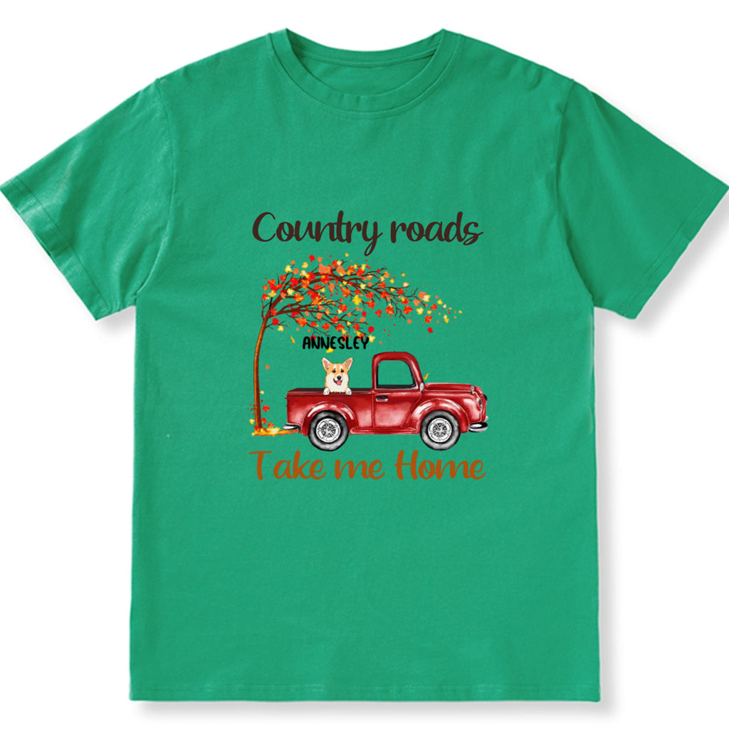 Country Roads Take Me Home 3 - Personalized Custom Unisex T-shirt