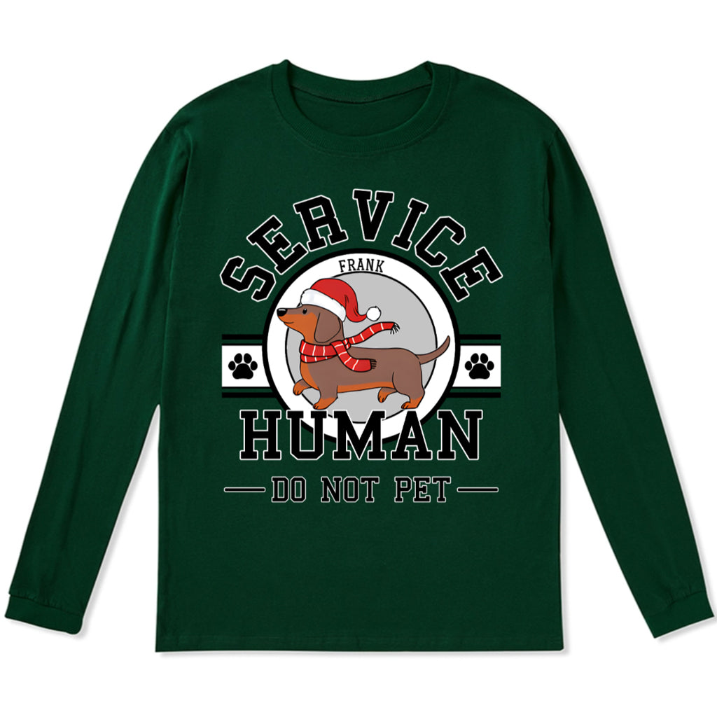 Service Human, Do Not Pet Christmas Version - Personalized Custom Long Sleeve T-shirt