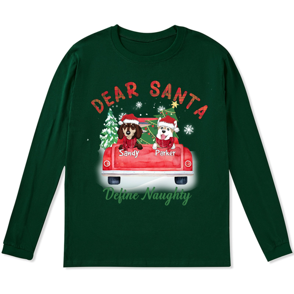 Dear Santa - Personalized Custom Christmas Long Sleeve T-shirt