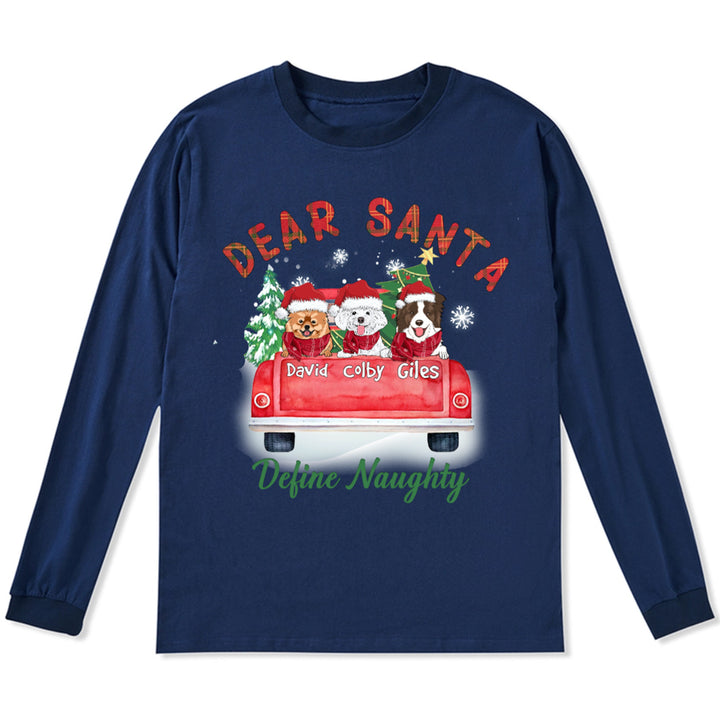 Dear Santa - Personalized Custom Christmas Long Sleeve T-shirt