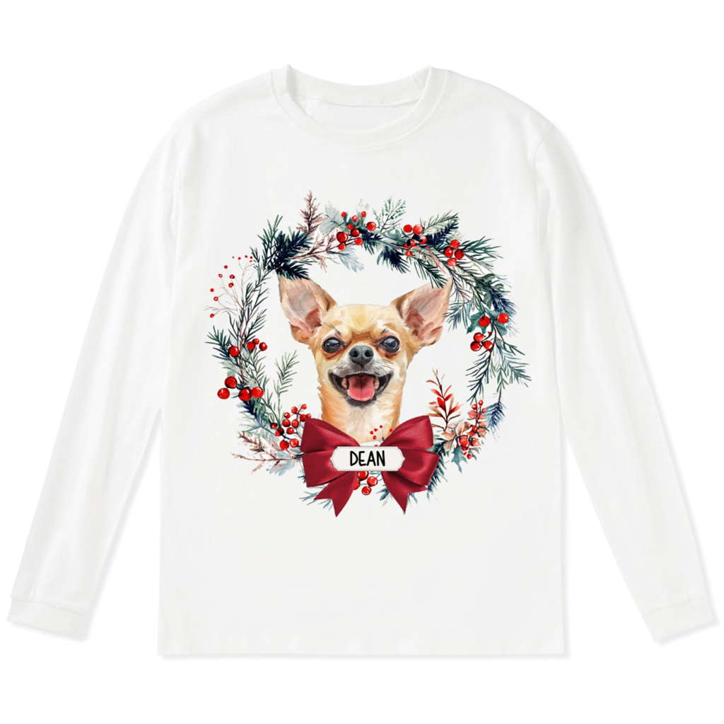 Dog and Christmas Wreath - Personalized Custom Long Sleeve T-shirt