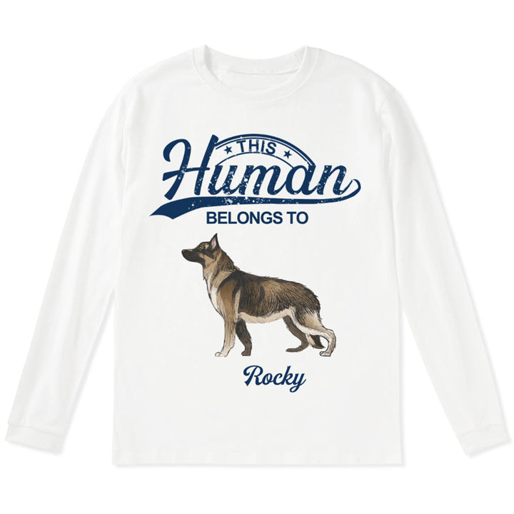 This Human Belongs To 2 - Personalized Custom Long Sleeve T-shirt