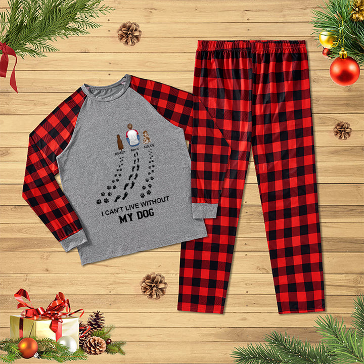 I Can't Live Without My Dog - Personalized Custom Christmas Pajama Set