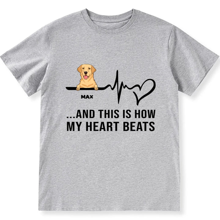 How My Heart Beat - Personalized Custom Unisex T-shirt