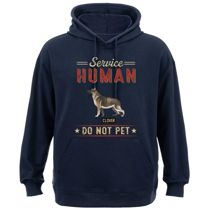 Service Human, Do Not Pet 8 - Personalized  Custom Hoodie