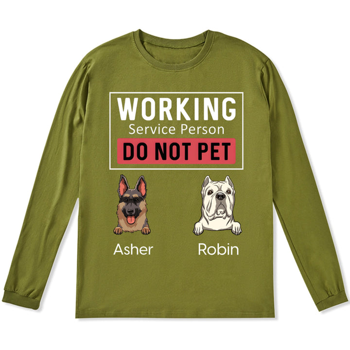 Dogs Working Service Human - Personalized Custom Long Sleeve T-shirt