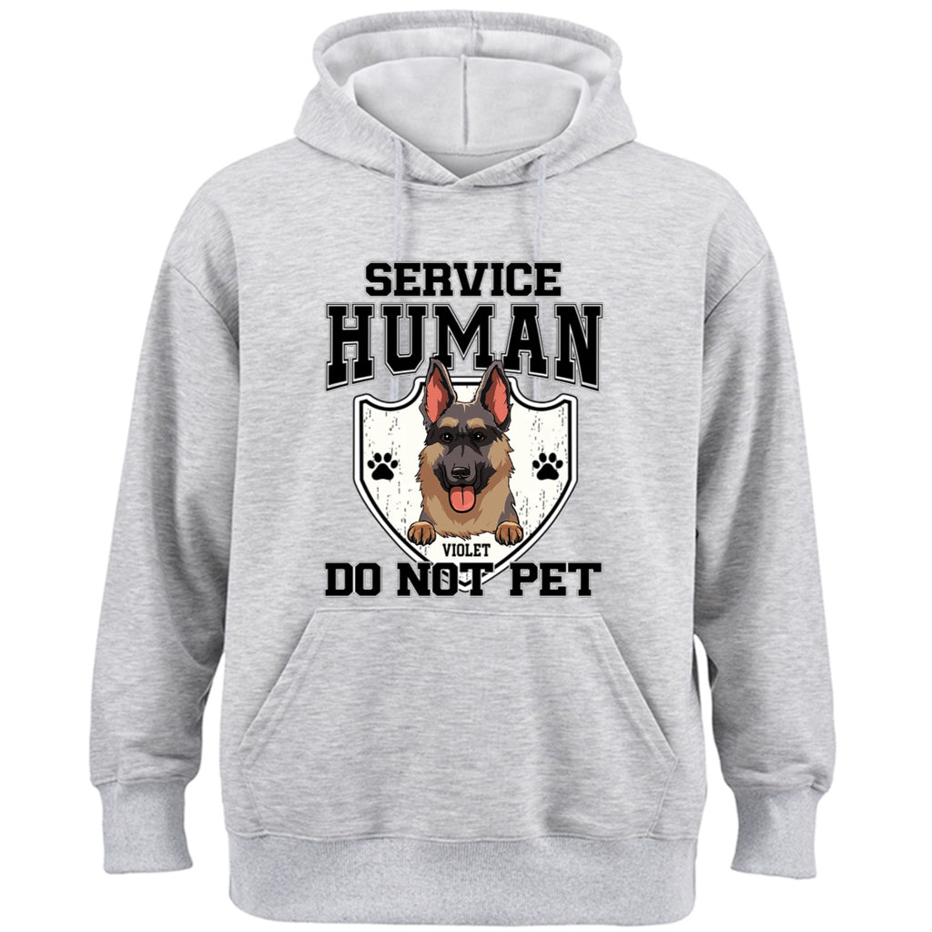 Service Human, Do Not Pet 10 - Personalized  Custom Hoodie