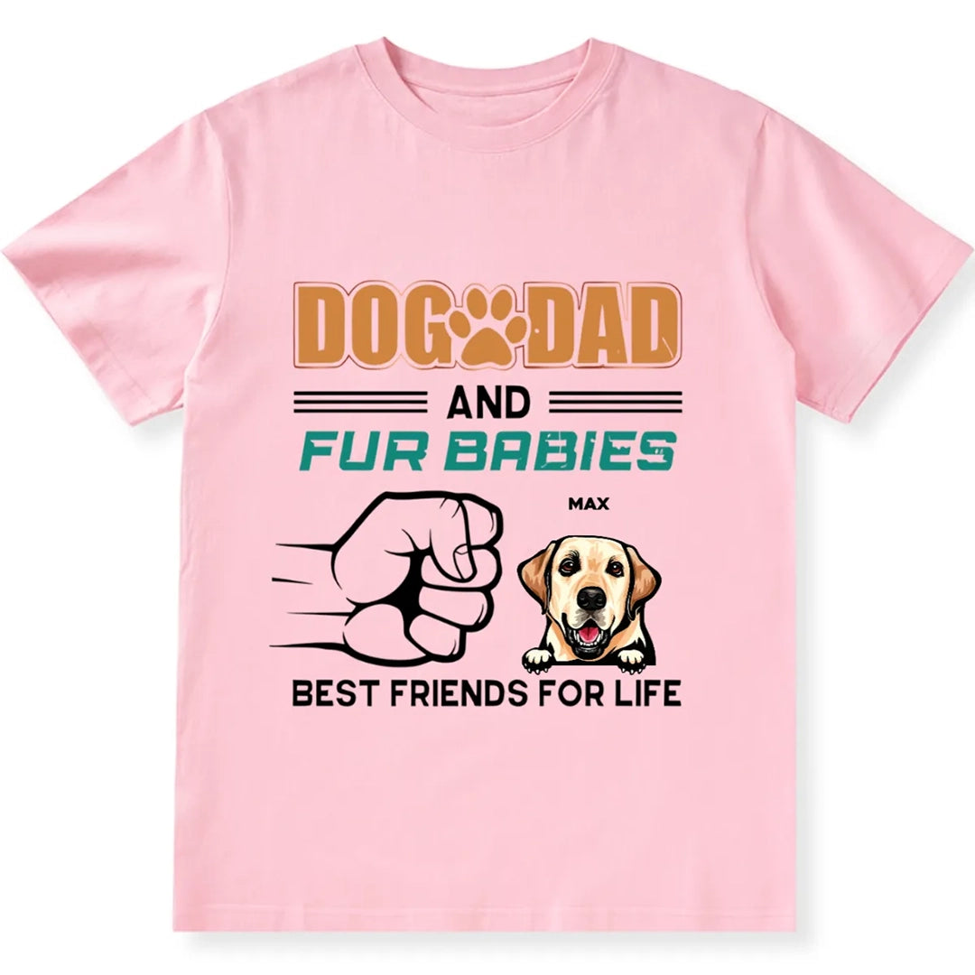 Dog Dad And Fur Babies - Personalized Custom Unisex T-shirt