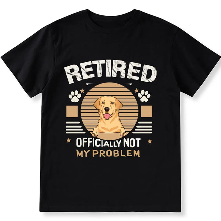 Officially Retired Dog - Personalized Custom Unisex T-shirt