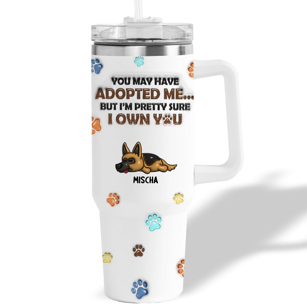 We Own You - Personalized Custom 40 Oz Tumbler