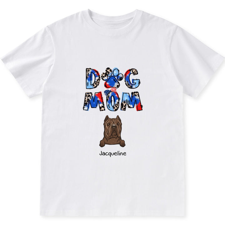 Dog Mom 3 - Personalized Custom Unisex T-shirt