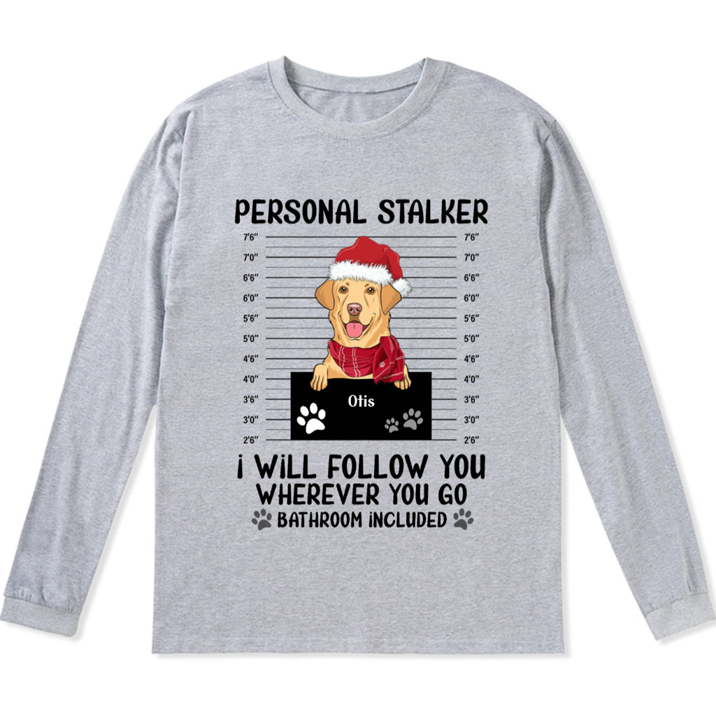 Personal Stalker 3 - Personalized Custom Christmas Long Sleeve T-shirt