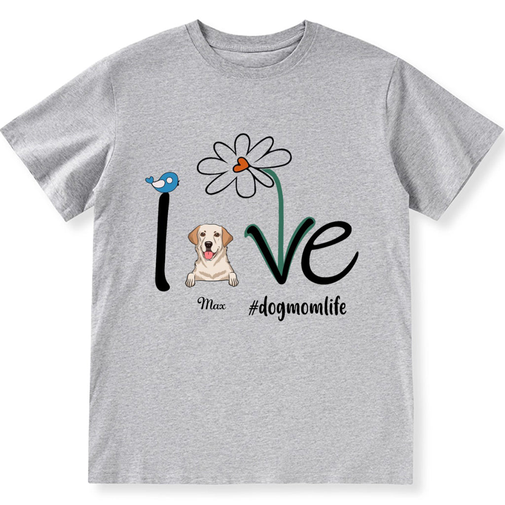 Dog Mom Life Flower - Personalized Custom Unisex T-shirt