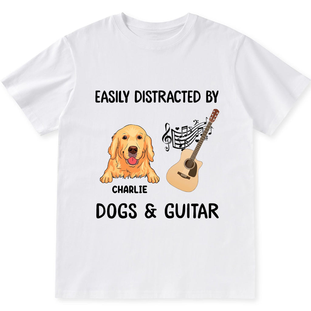 Easily Distracted By Dogs&Guitar - Personalized Custom Unisex T-shirt