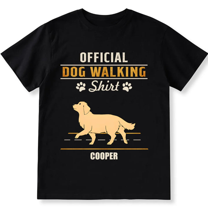 Official Walking Shirt - Personalized Custom Unisex T-shirt