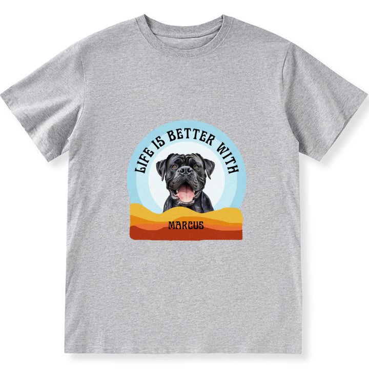 Life is Better 3 - Personalized Custom Unisex T-shirt