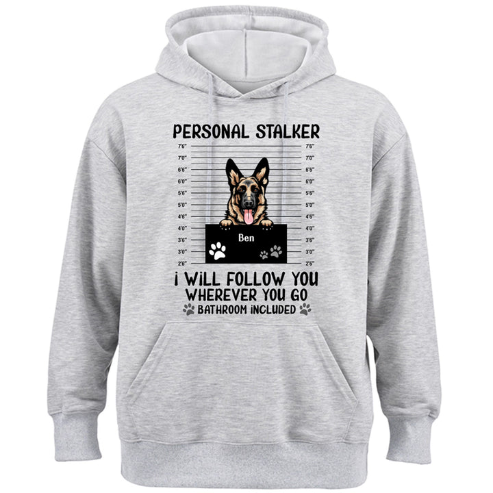 Personal Stalker - Personalized Custom Hoodie