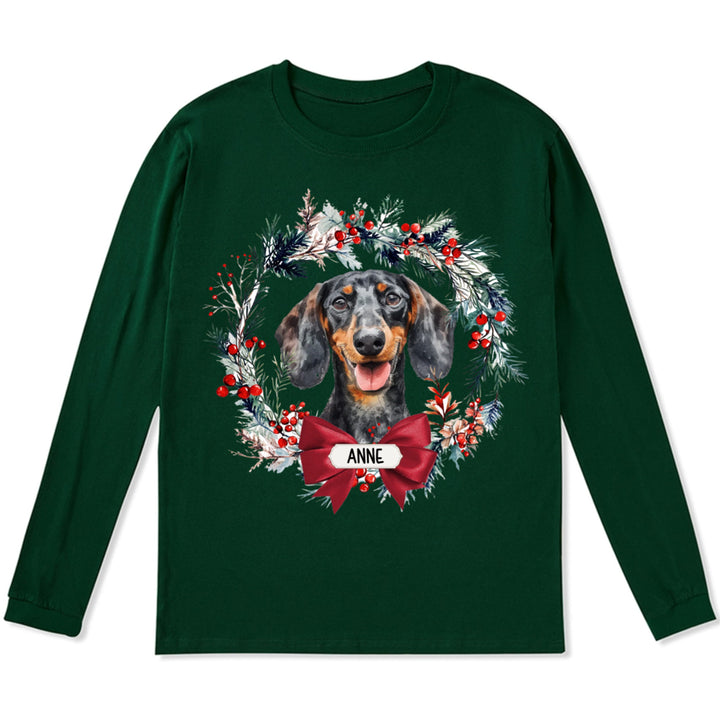 Dog and Christmas Wreath - Personalized Custom Long Sleeve T-shirt