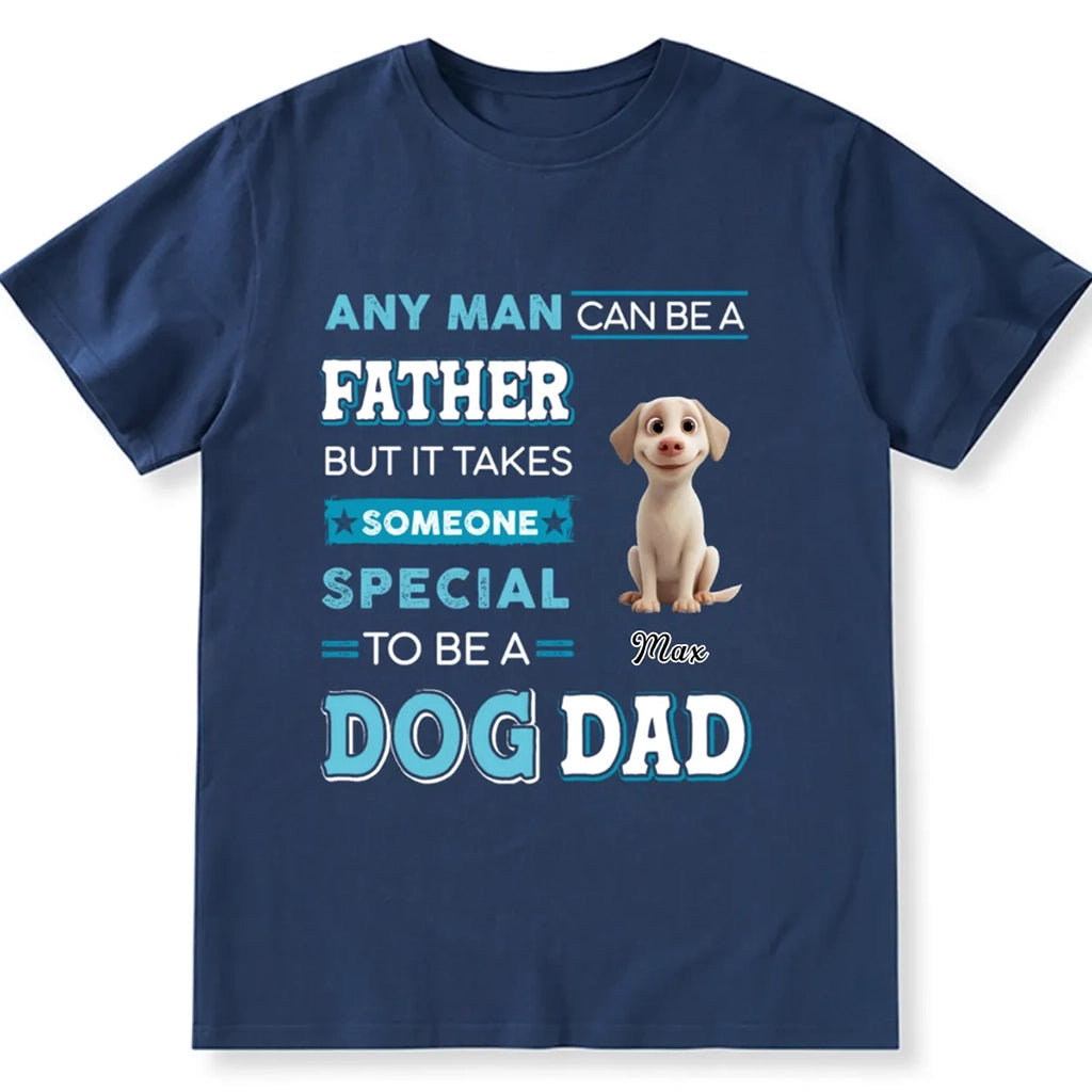 A Special Dog Dad - Personalized Custom Unisex T-shirt