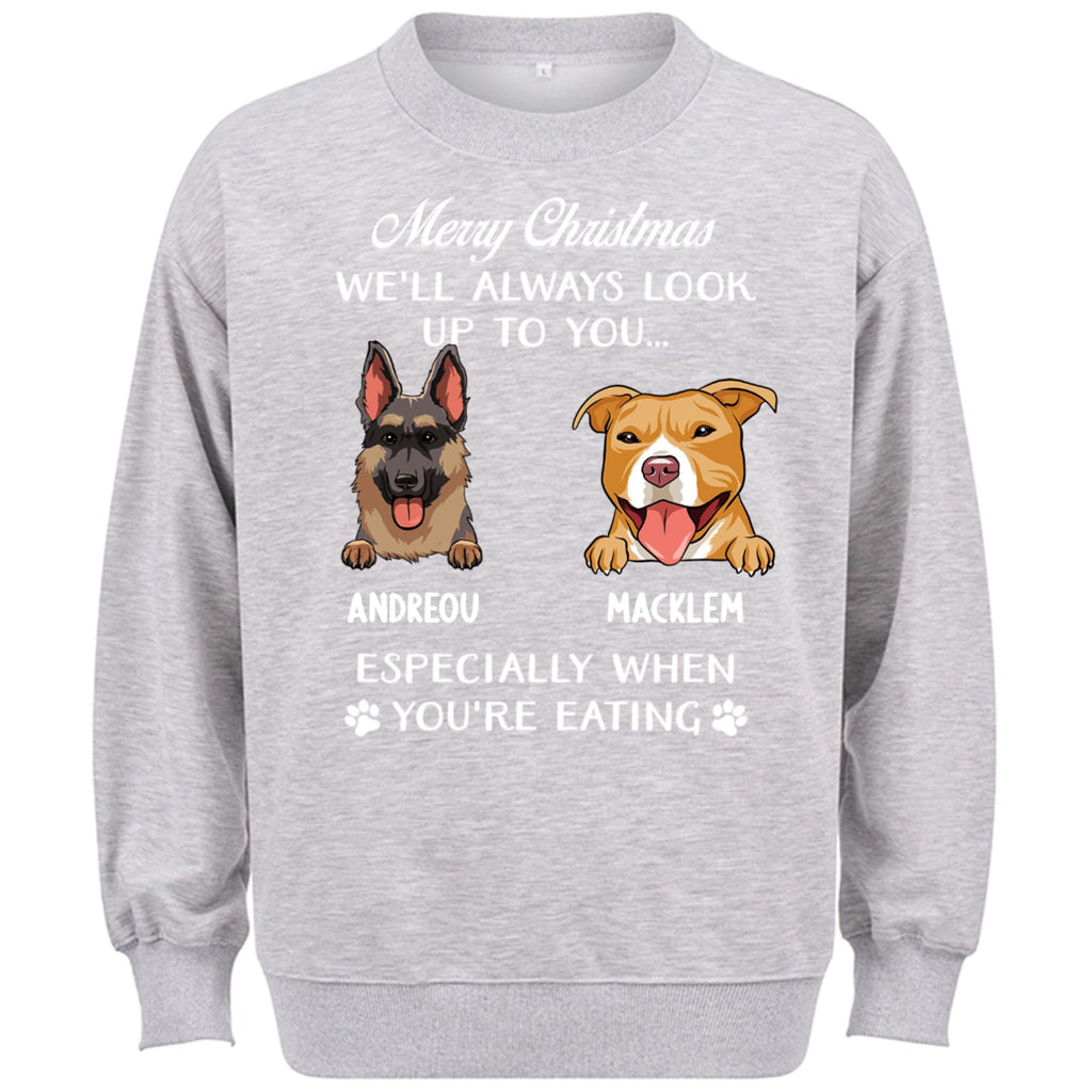 Special Edition Christmas：Always Look Up To You - Personalized Custom Christmas Sweatshirt