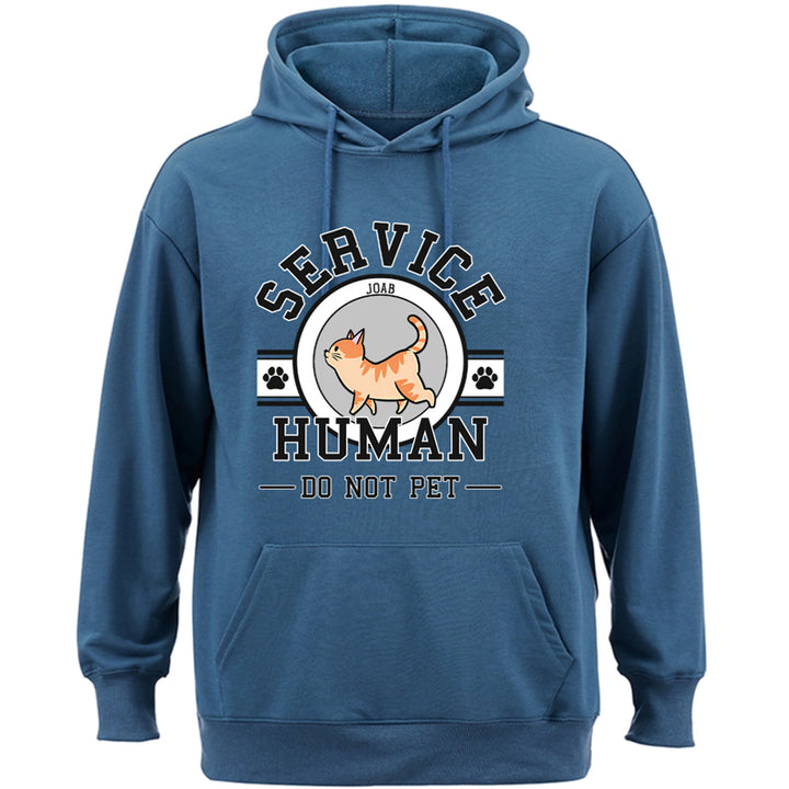 Service Human, Do Not Pet 7 - Personalized  Custom Hoodie