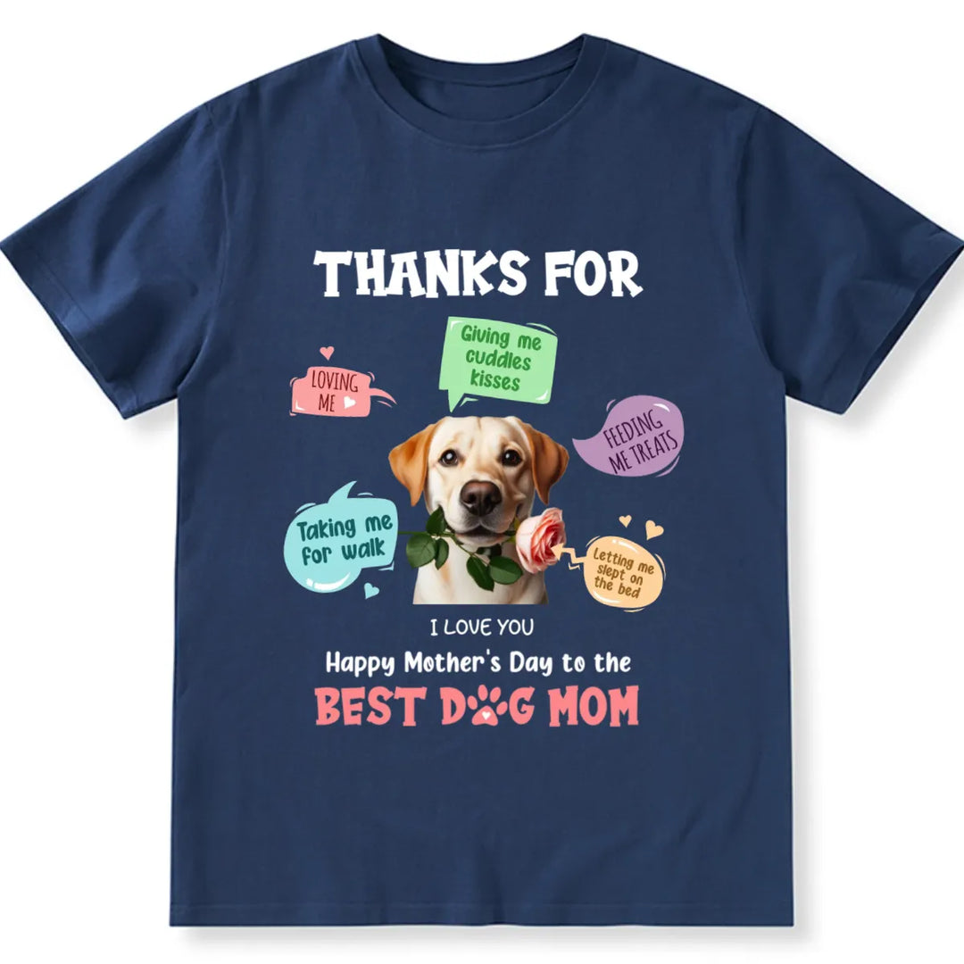 To The Best Dog Mom - Personalized Custom Unisex T-shirt