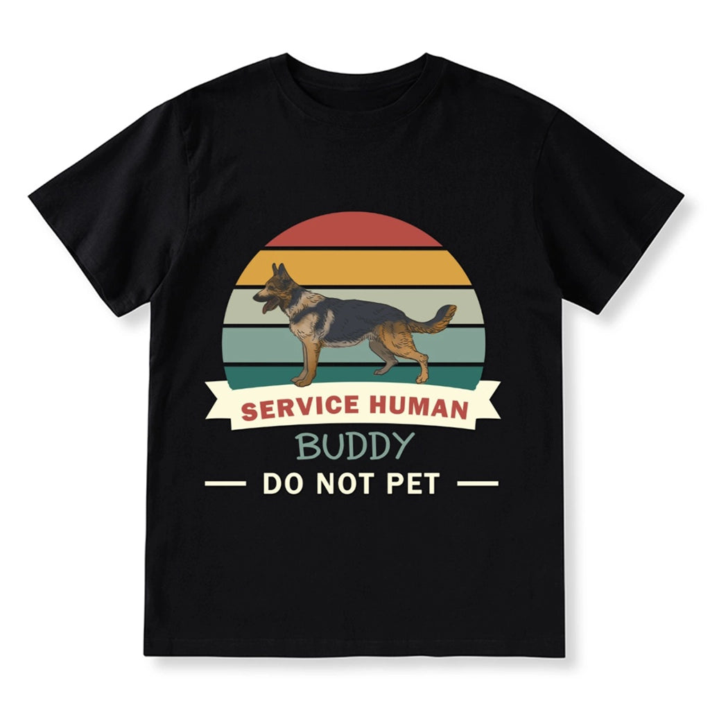 Service Human, Do Not Pet 12 - Personalized  Custom  T-shirt