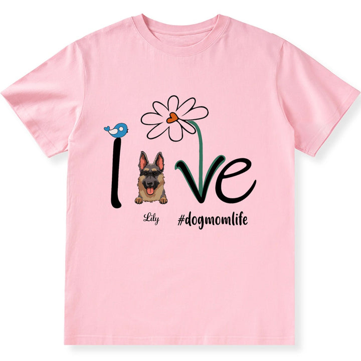 Dog Mom Life Flower - Personalized Custom Unisex T-shirt