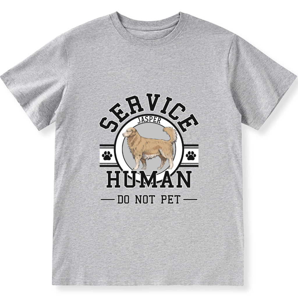 Service Human, Do Not Pet - Personalized Custom Unisex T-shirt