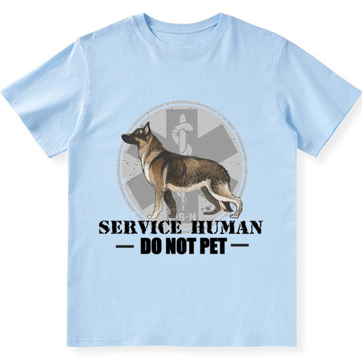 Service Human, Do Not Pet 13 - Personalized Custom Unisex T-shirt