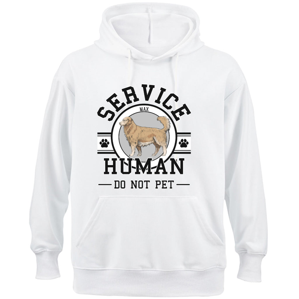 Service Human, Do Not Pet - Personalized Custom Hoodie