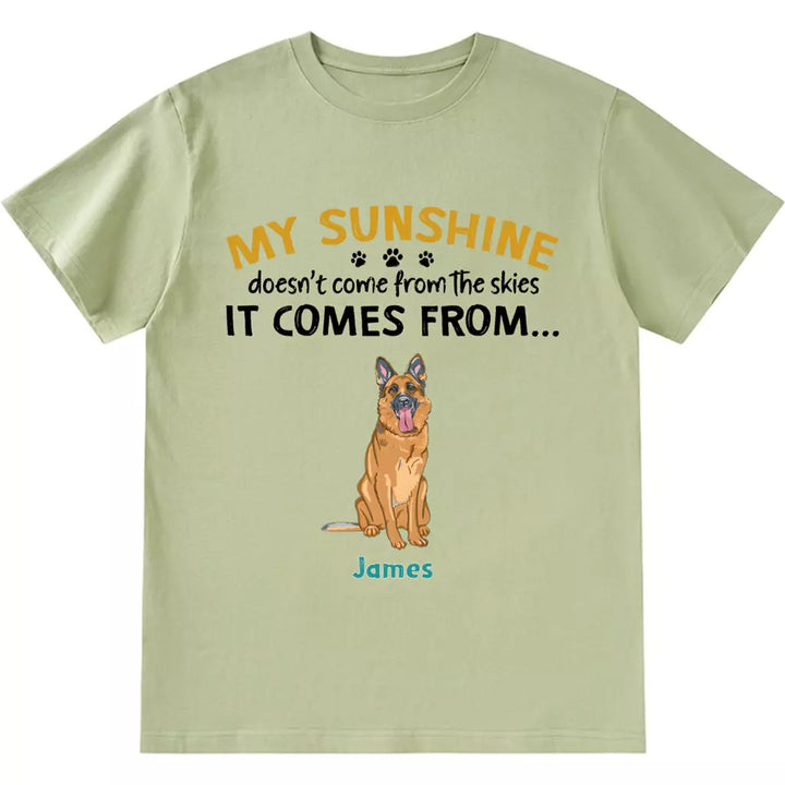 My Sunshine Doesn't Come From The Skies - Personalized Custom Unisex T-shirt