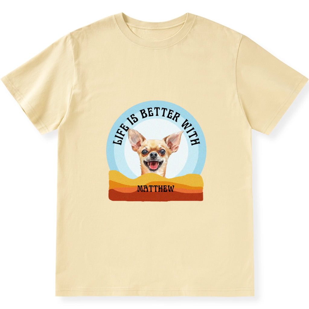 Life is Better 3 - Personalized Custom Unisex T-shirt