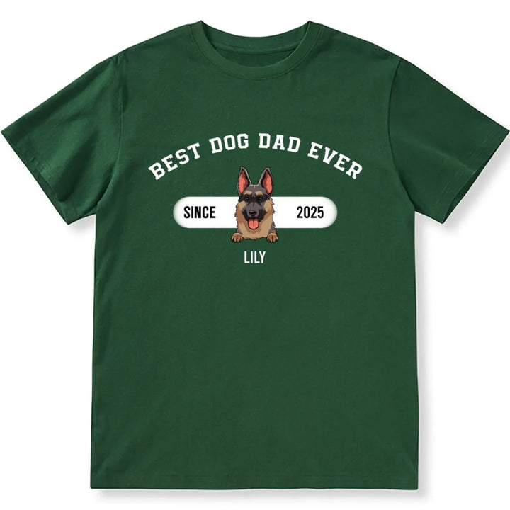 Best Dog Dad Since Then - Personalized Custom Unisex T-shirt