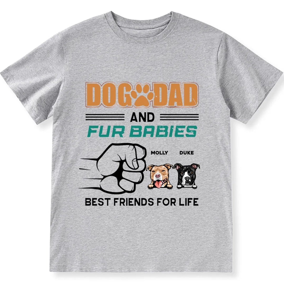 Dog Dad And Fur Babies - Personalized Custom Unisex T-shirt