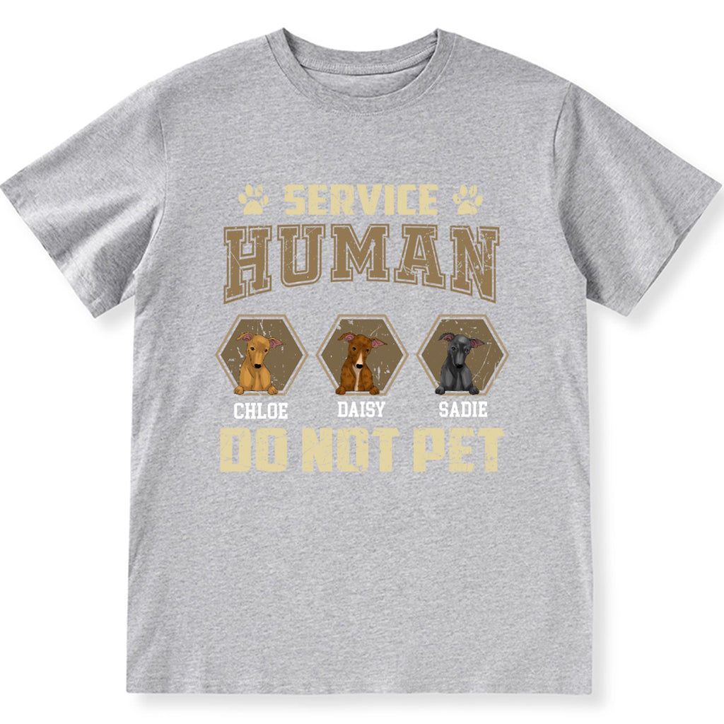 Service Human, Do Not Pet 4 - Personalized Custom Unisex T-shirt