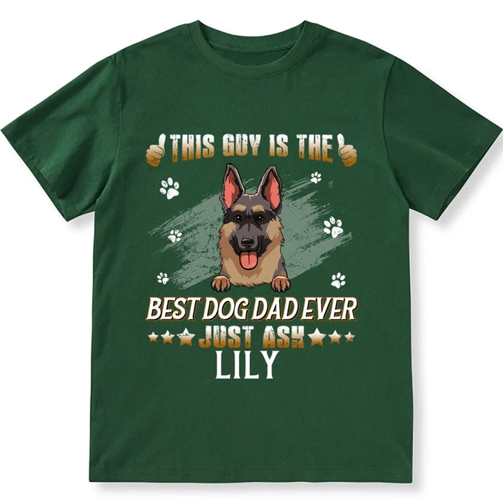 Guy Best Dog Dad - Personalized Custom Unisex T-shirt