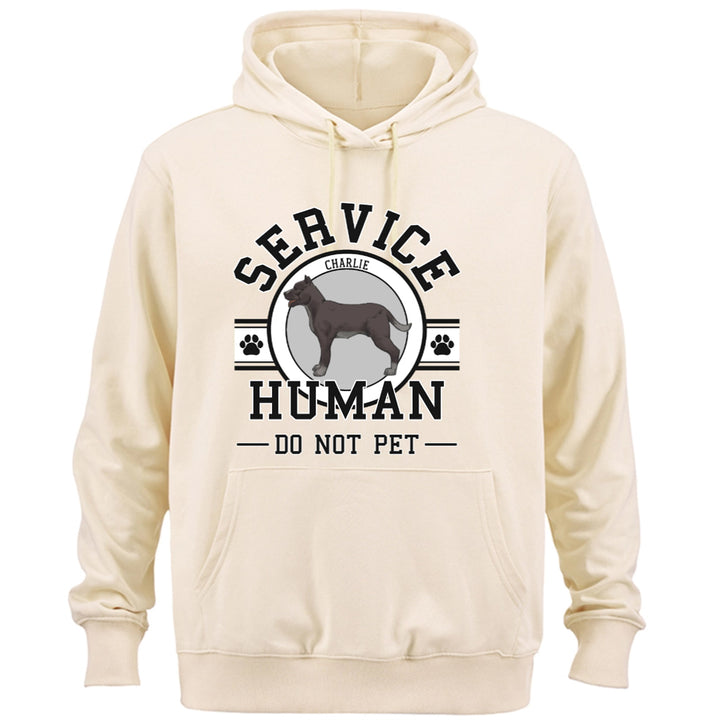 Service Human, Do Not Pet - Personalized Custom Hoodie