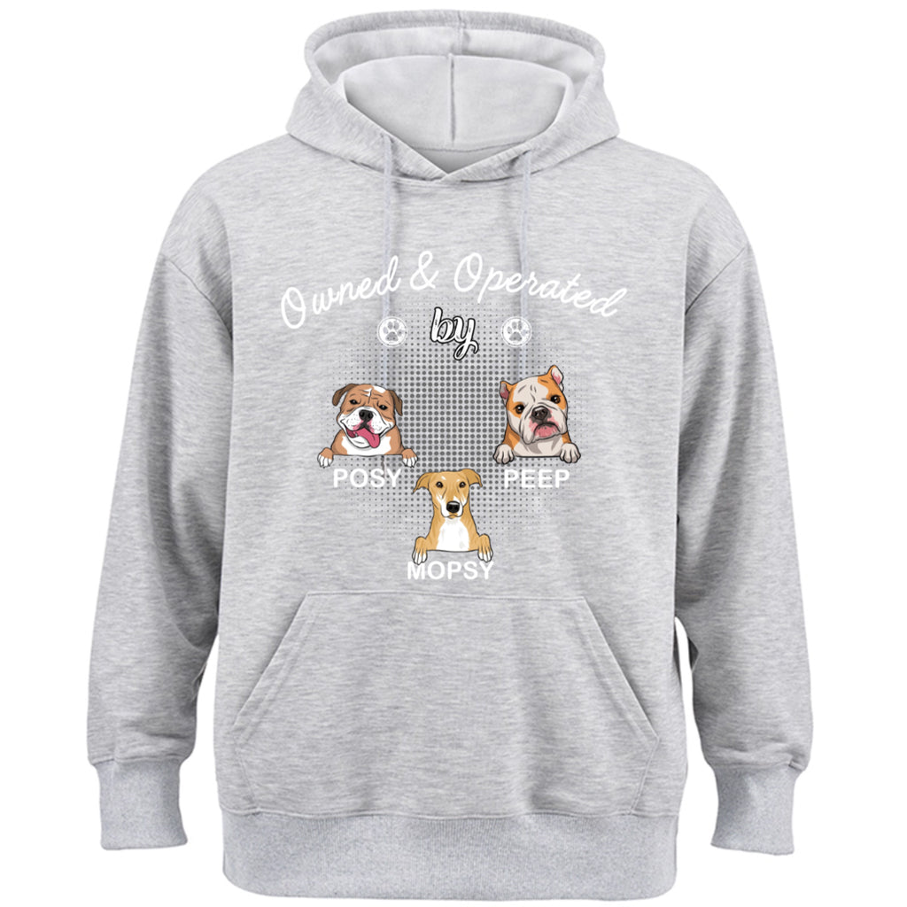 Operated By Dog - Personalized Custom Hoodie