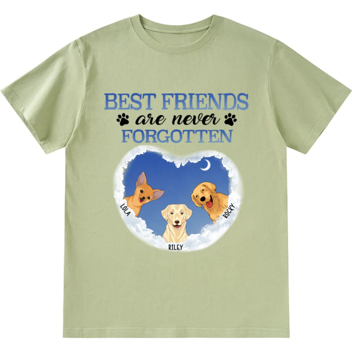 Best Friends Are Never Forgotten - Personalized Custom Unisex T-shirt