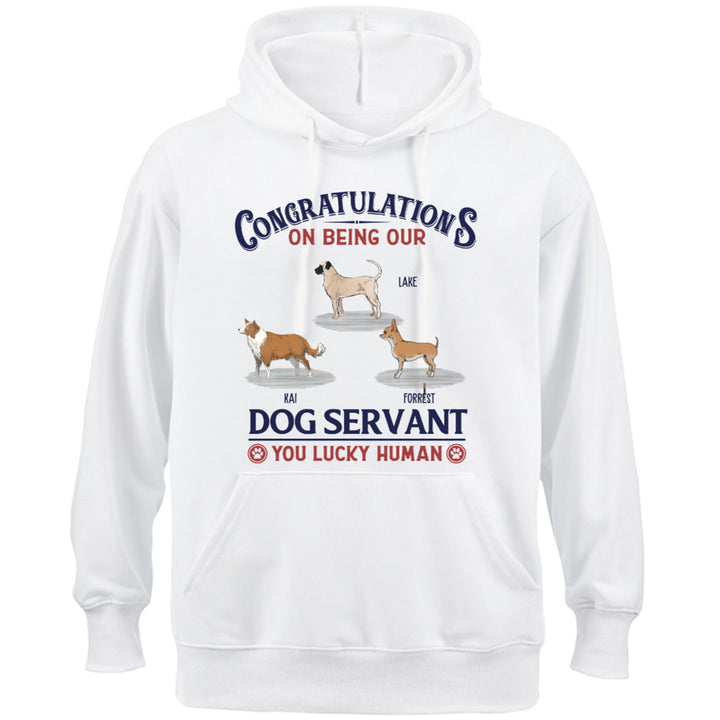 Dog Servant - Personalized Custom Hoodie