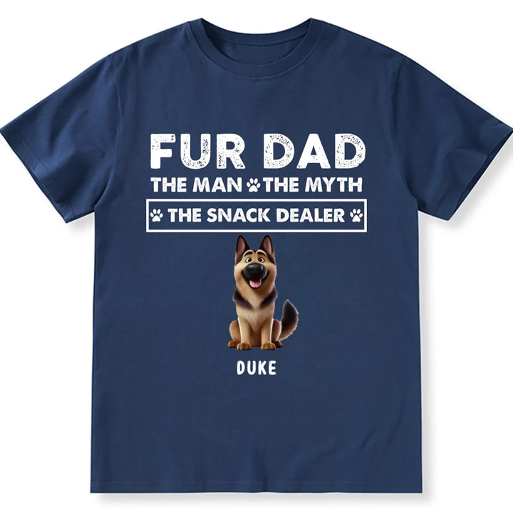 Fur Dad The Man The Myth The Snack Dealer - Personalized Custom Unisex T-shirt