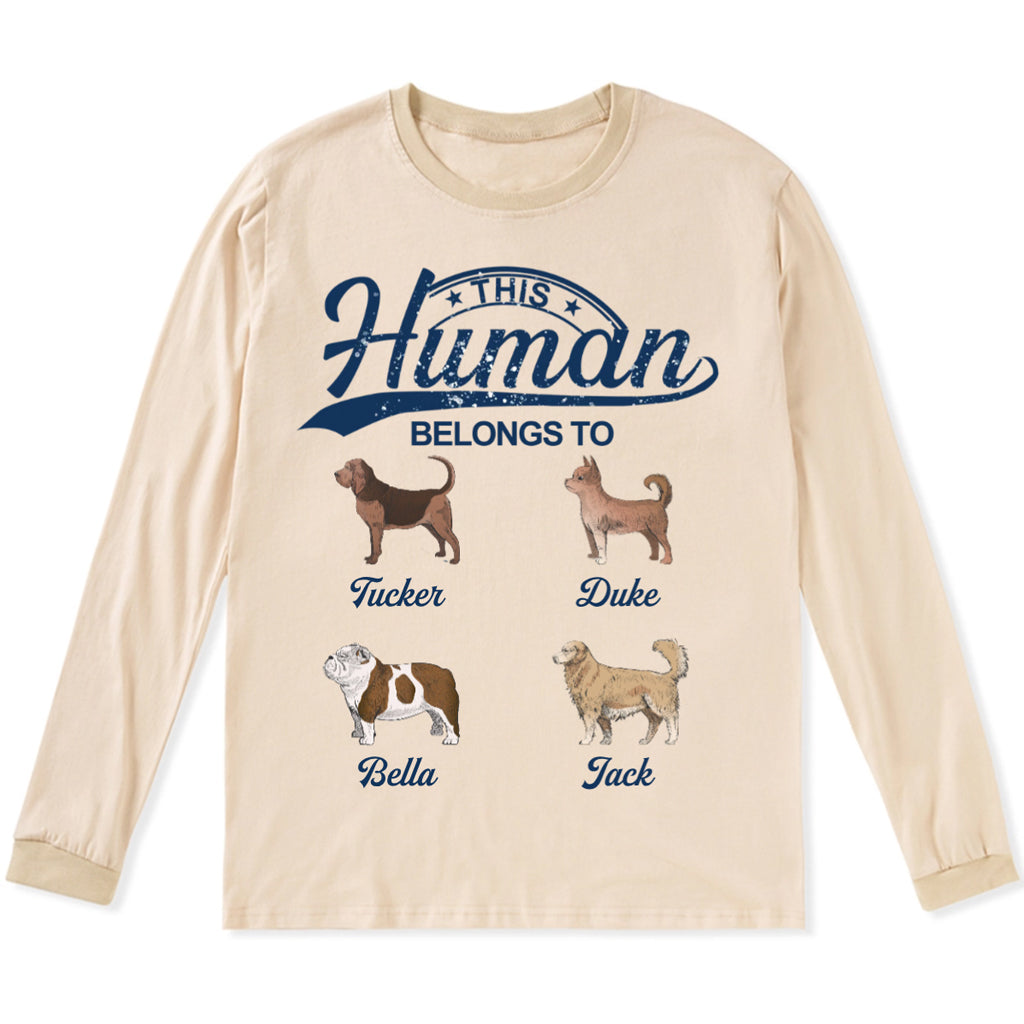 This Human Belongs To 2 - Personalized Custom Long Sleeve T-shirt